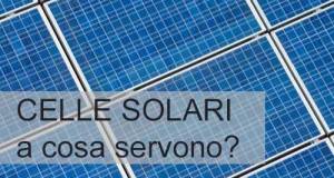 celle solari, fotovoltaico