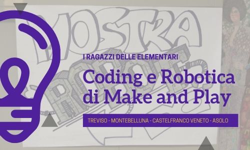 Coding e Robotica di Make and Play